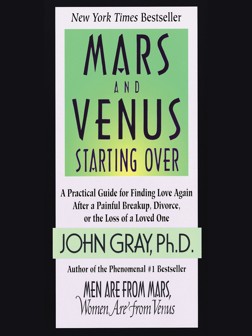 Title details for Mars and Venus Starting Over by John Gray - Wait list